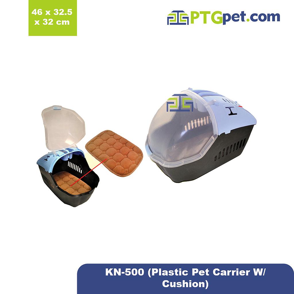KN-500 (Plastic Pet Carrier W/ Cushion 46*32.5*32 cm) C_PCg